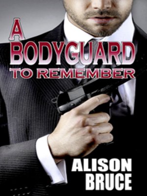 cover image of A Bodyguard to Remember